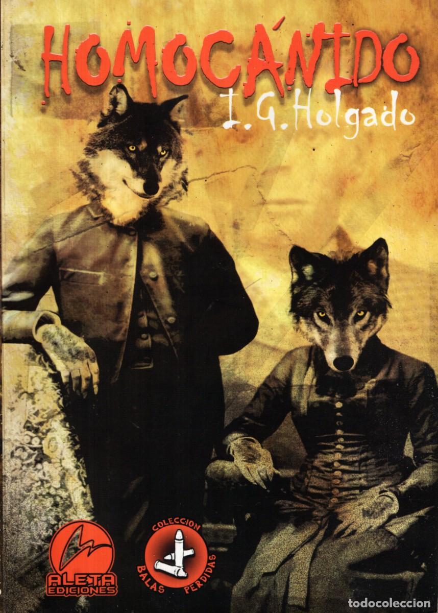 Fumetti: HOMOCANIDO (I. G. HOLGADO) ALETA EDICIONES - BUEN ESTADO
