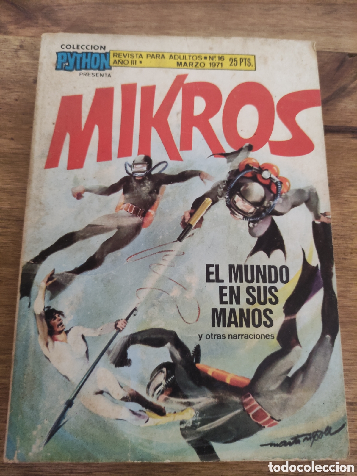 C&oacute;mics: MIKROS N&deg; 16, EL MUNDO EN SUS MANOS - Foto 1