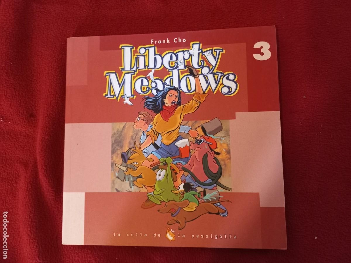 C&oacute;mics: LIBERTY MEADOWS 3 - FRANK CHO - ED. LA COLLA DE LA PESIGOLLA - RUSTICA - Foto 1