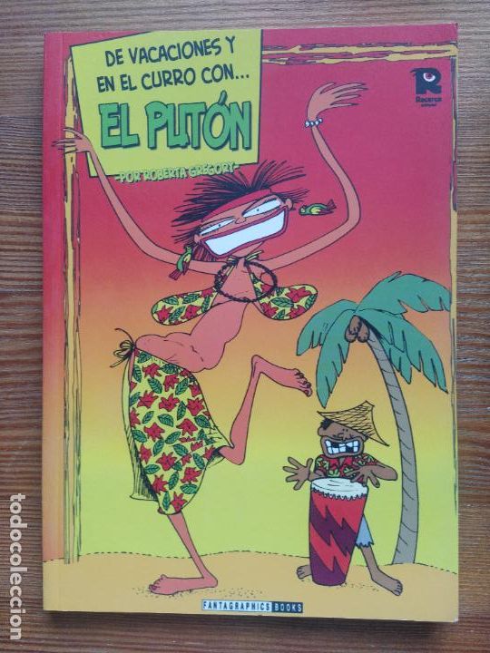 C&oacute;mics: DE VACACIONES Y EN EL CURRO CON... EL PUTON - ROBERTA GREGORY - RECERCA (Z*) - Foto 1
