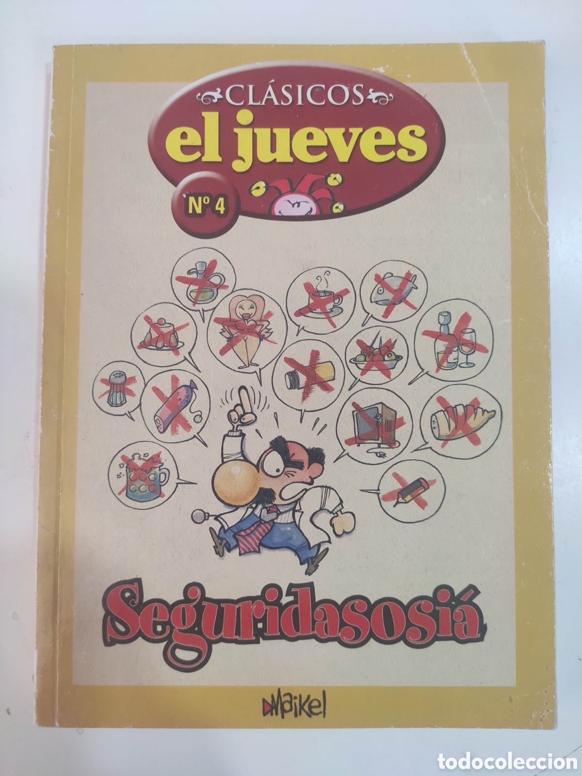 C&oacute;mics: SEGURIDASOSIA. CLASICOS EL JUEVES N&ordm;4 - Foto 1