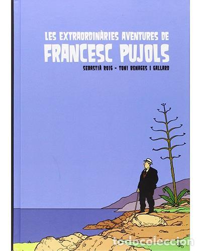 C&oacute;mics: LES EXTRAORDIN&Agrave;RIES AVENTURES DE FRANCESC PUJOLS - Foto 1