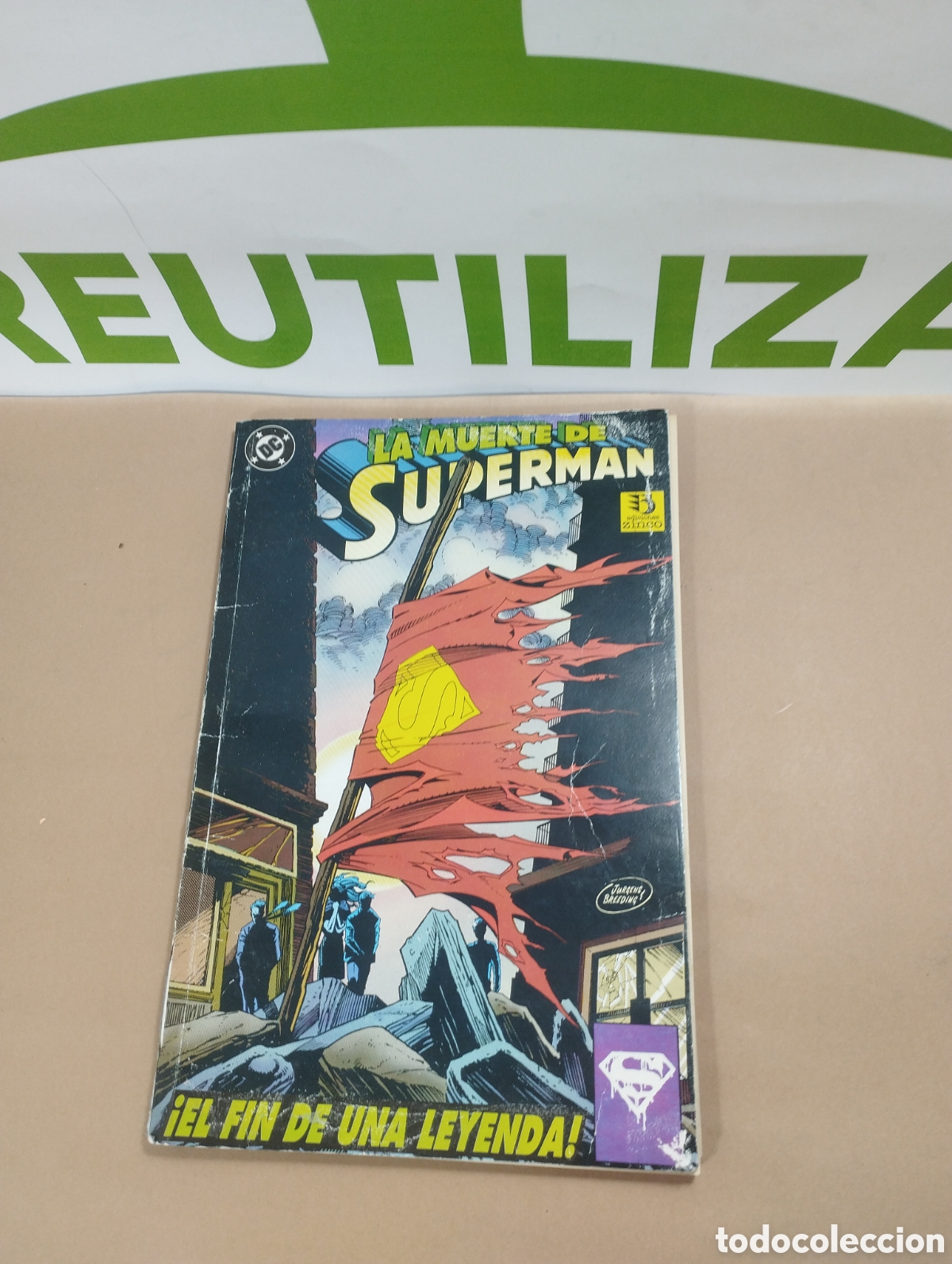 C&oacute;mics: La muerte de Superman. El fin de una leyenda. Ediciones zinco. - Foto 1