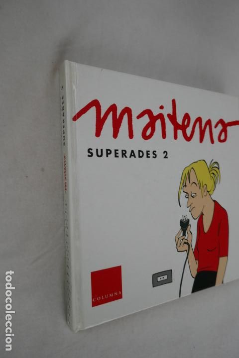 C&oacute;mics: Superades 1 y 2. Maitena. - Maitena - Como NUEVOS!!! - Foto 17
