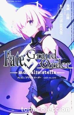 Fate/Grand Order -mortalis:stella- 1 (Manga) by Shiramine