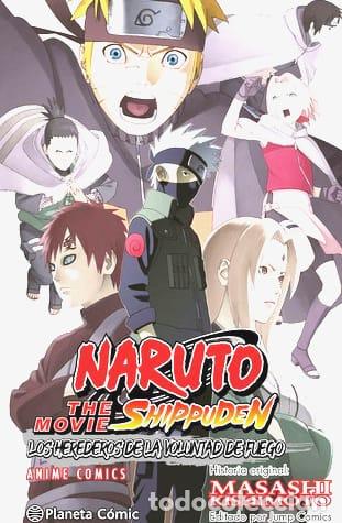 NARUTO SHIPPUDEN ANIME COMIC LOS HEREDEROS DE LA VOLUNTAD DE FUEGO