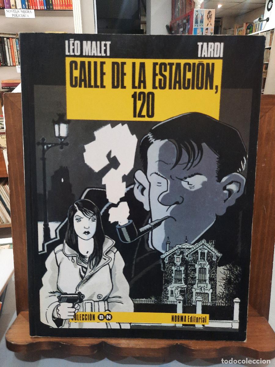 C&oacute;mics: Calle de la Estaci&oacute;n, 120 - L&egrave;o Malet - Colecci&oacute;n BN, n&ordm; 8 - Norma Editorial