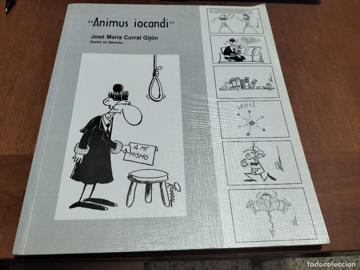 Fumetti: ANIMUS IOCANDI. JOSE MAR&Iacute;A CORRAL GIJ&Oacute;N. R&Uacute;STICA. HUMOR GR&Aacute;FICO. e14 4