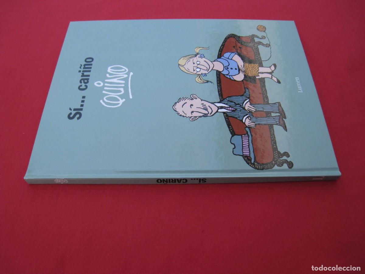 C&oacute;mics: SI...CARI&Ntilde;O - QUINO - EDITORIAL LUMEN. - Foto 2