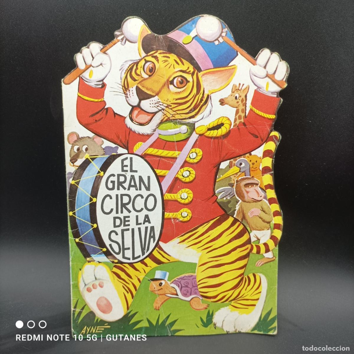 C&oacute;mics: EL GRAN CIRCO DE LA SELVA-TROQUELADO - Foto 1