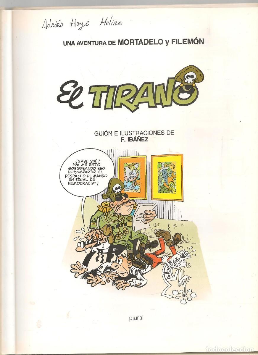 C&oacute;mics: MORTADELO Y FILEM&Oacute;N. EL TIRANO. EDITA PLURAL. (ST/B3) - Foto 2
