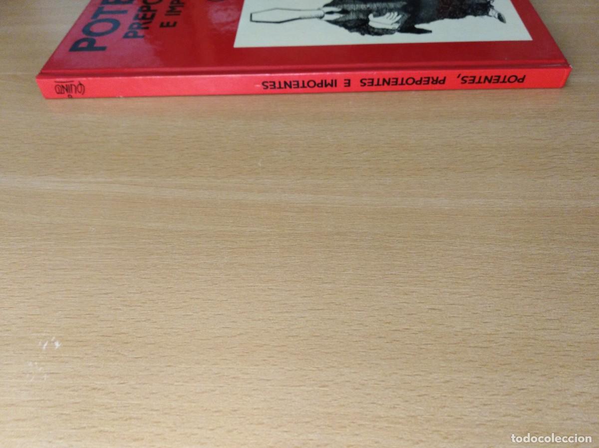 C&oacute;mics: POTENTES, PREPOTENTES E IMPOTENTES. Quino - Foto 3