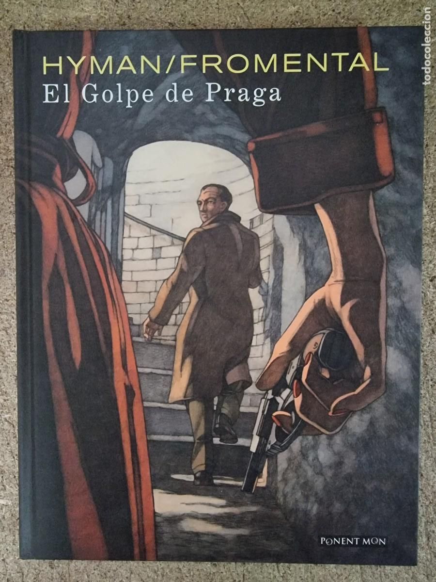 C&oacute;mics: El Golpe de Praga.Hyman/Fromental.Ponent Mon - Foto 1