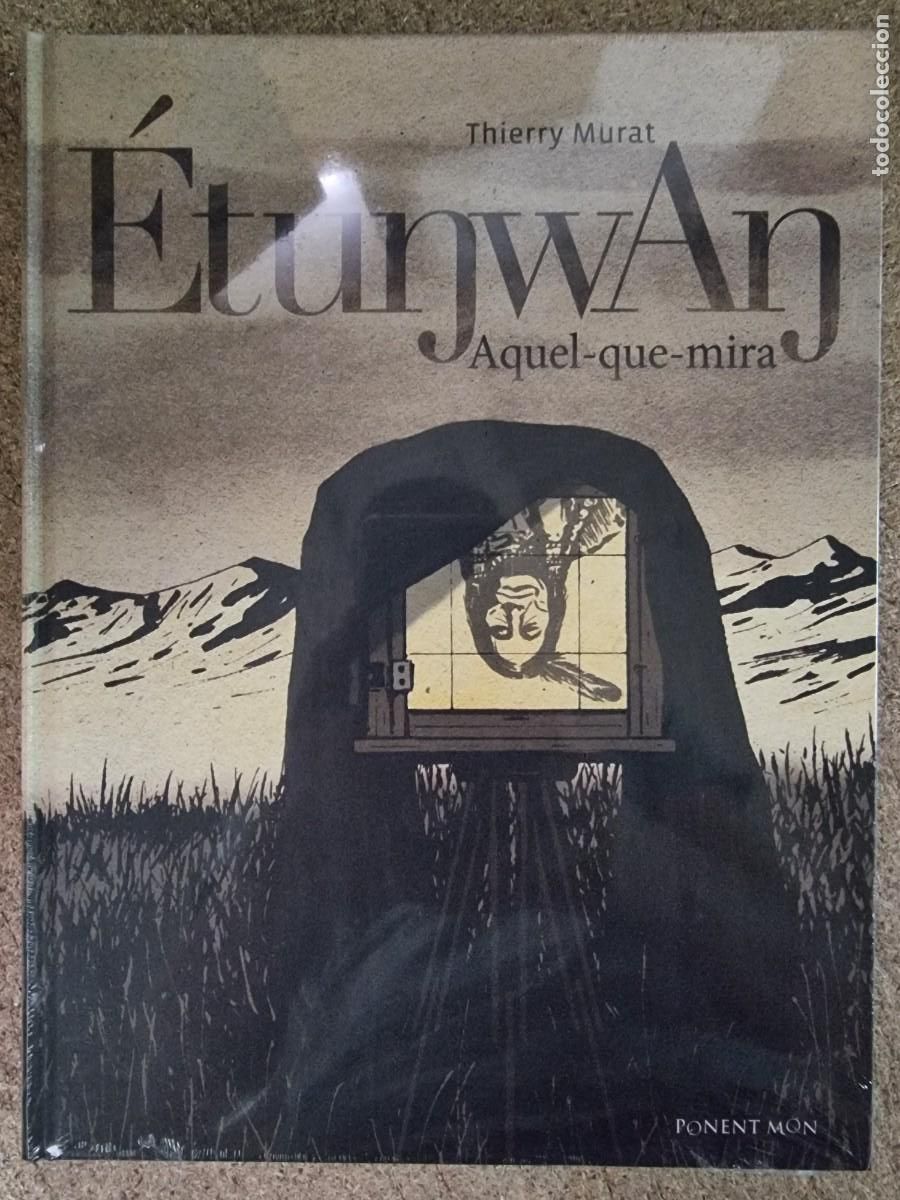 C&oacute;mics: Etunwan.Aquel que mira.Thierry Murat.Ponent Mon - Foto 1