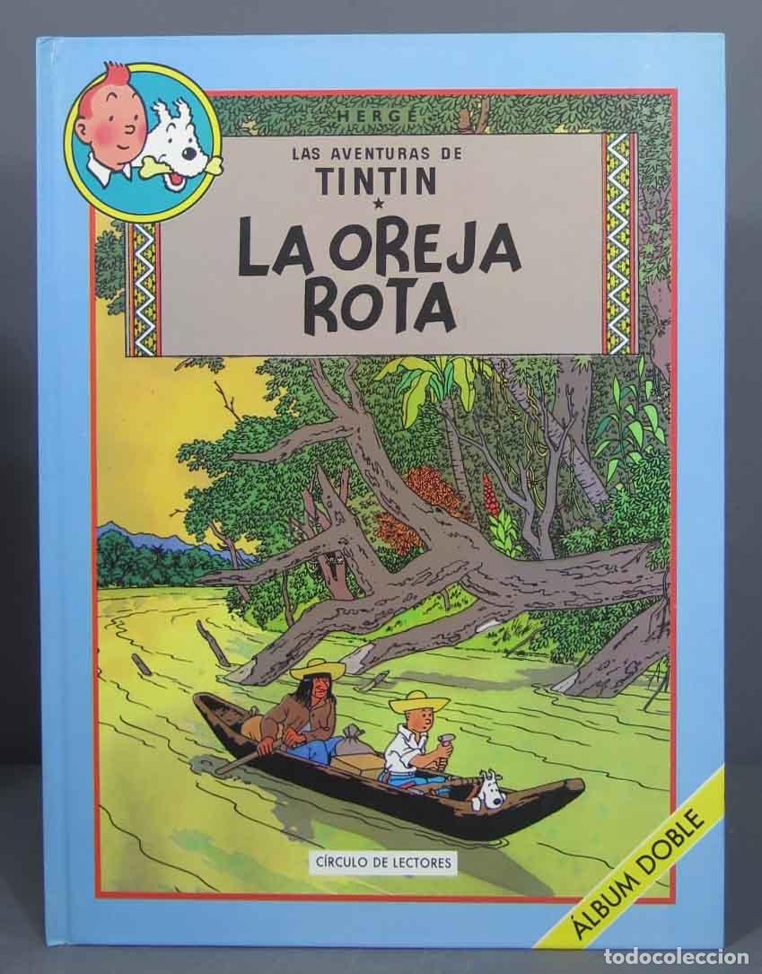 C&oacute;mics: 1993. LA OREJA ROTA. TINTIN. CIRCULO DE LECTORES - Foto 1