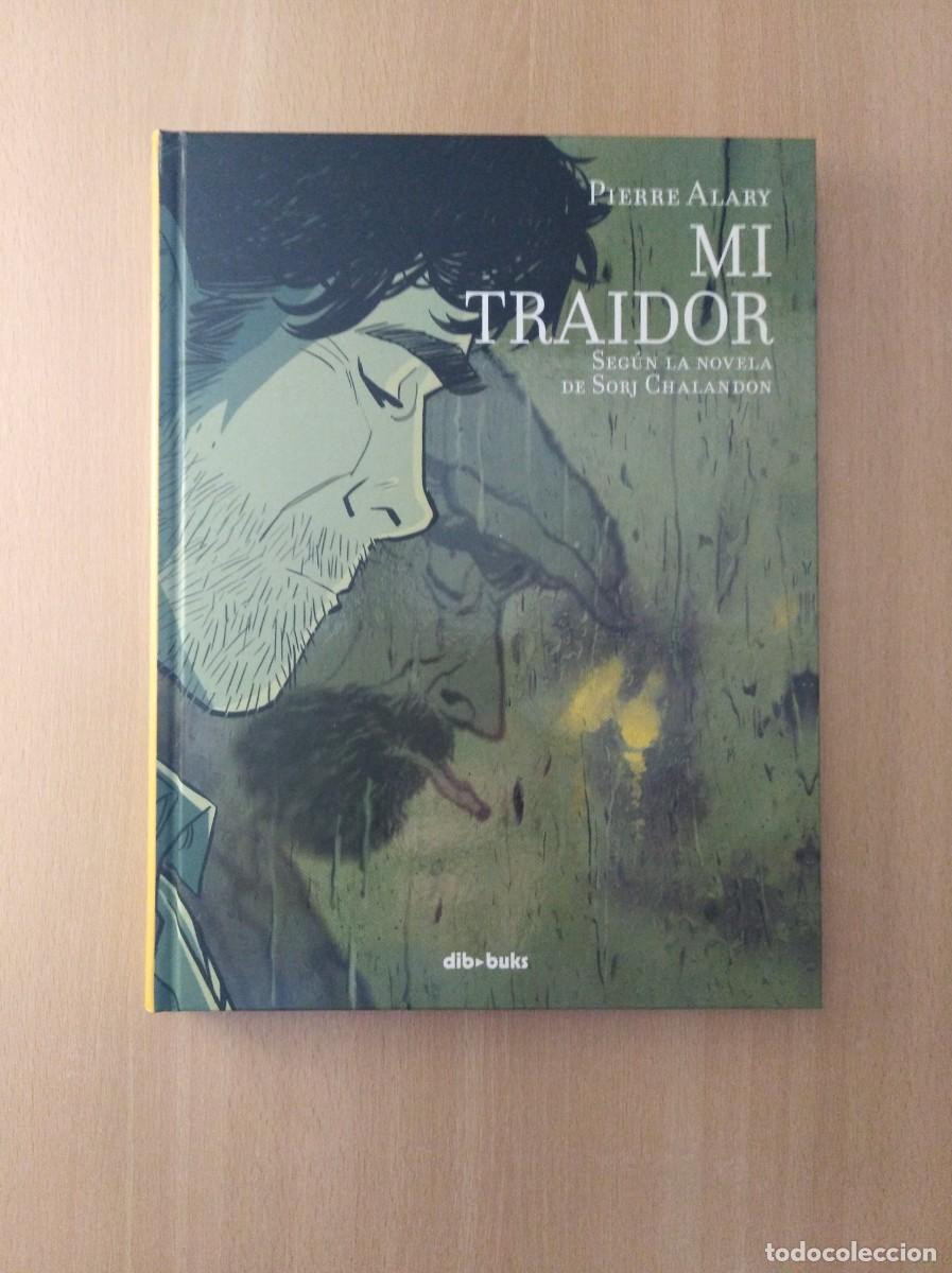 C&oacute;mics: MI TRAIDOR. Pierre Alary - Foto 1