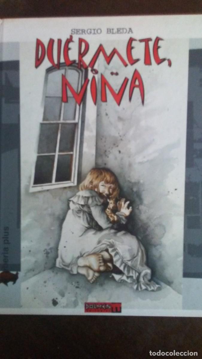 C&oacute;mics: DUERMETE NI&Ntilde;A - SERGIO BLEDA - EDITORIAL DOLMEN - Foto 1