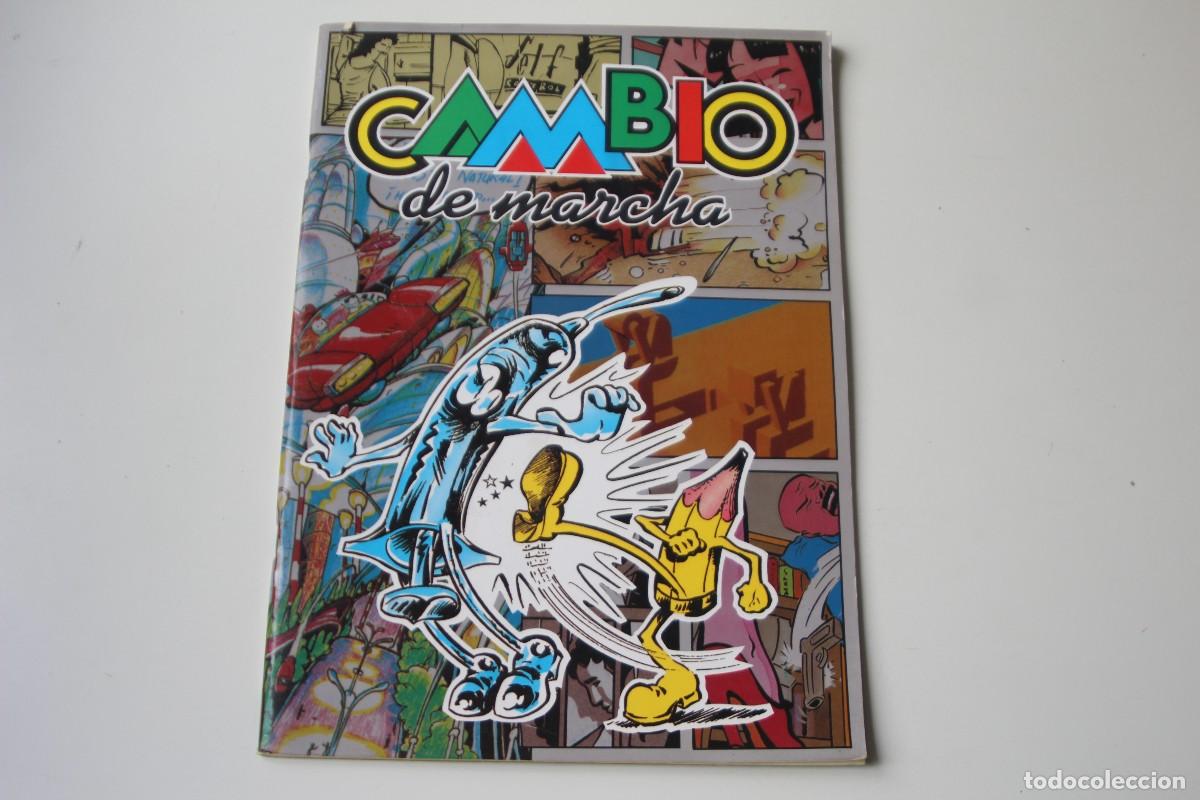 C&oacute;mics: CAMBIO DE MARCHA - Foto 1
