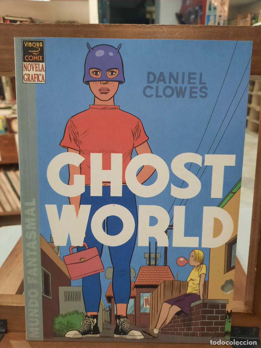 C&oacute;mics: Ghost World, Mundo Fantasmal - Daniel Clowes - V&iacute;bora Comix - Ediciones La C&uacute;pula 2000 - Foto 1