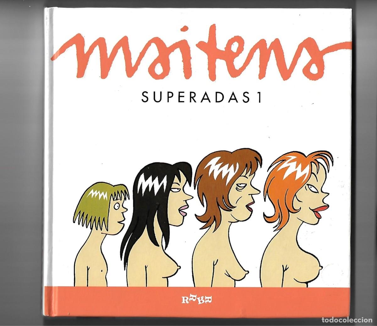 C&oacute;mics: RqueR. Maitena. Superadas. 1. - Foto 1