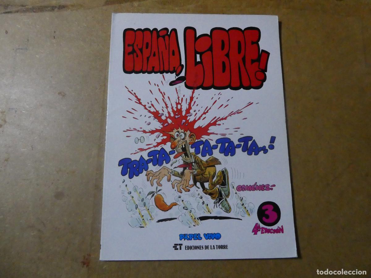 C&oacute;mics: Espa&ntilde;a, libre n&ordm; 3, 4&ordf; edici&oacute;n de Carlos Gim&eacute;nez de ediciones de la torre - Foto 1
