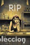 C&oacute;mics: RIP T5 - Fanette - Ga&euml;ts, ;Monier, Julien - Foto 1