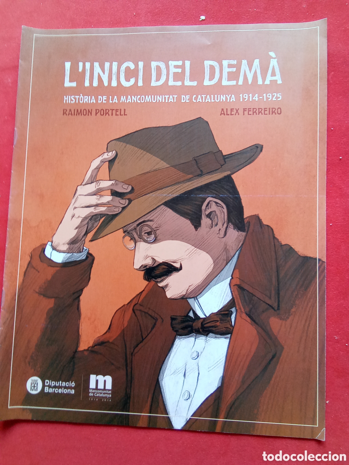 C&oacute;mics: C&Oacute;MIC. HIST&Ograve;RIA DE LA MANCOMUNITAT DE CATALUNYA 1914-1925 En catal&aacute;n - Foto 1
