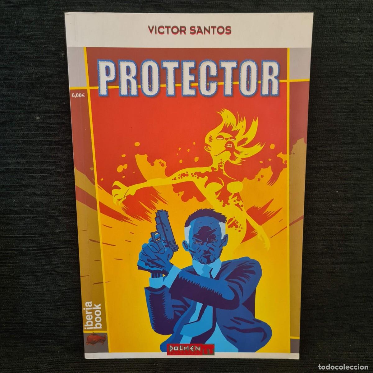 C&oacute;mics: PROTECTOR - VICTOS SANTOS - DOLMEN EDITORIAL A&Ntilde;O 2004 / M-986 - Foto 1
