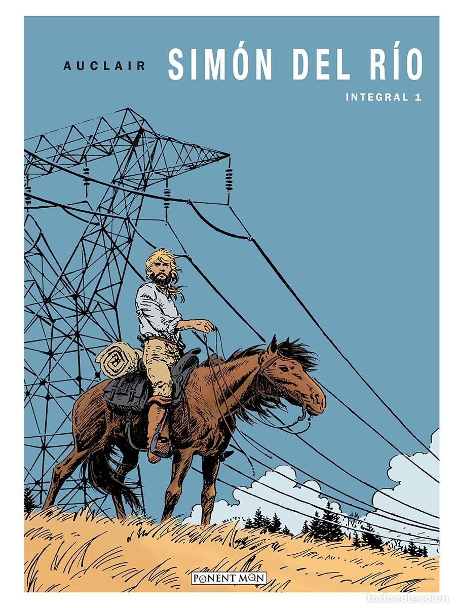 C&oacute;mics: SIM&Oacute;N DEL R&Iacute;O INTEGRAL 1 (Auclair) Ponent Mon, 2017. OFRT antes 30E - Foto 1