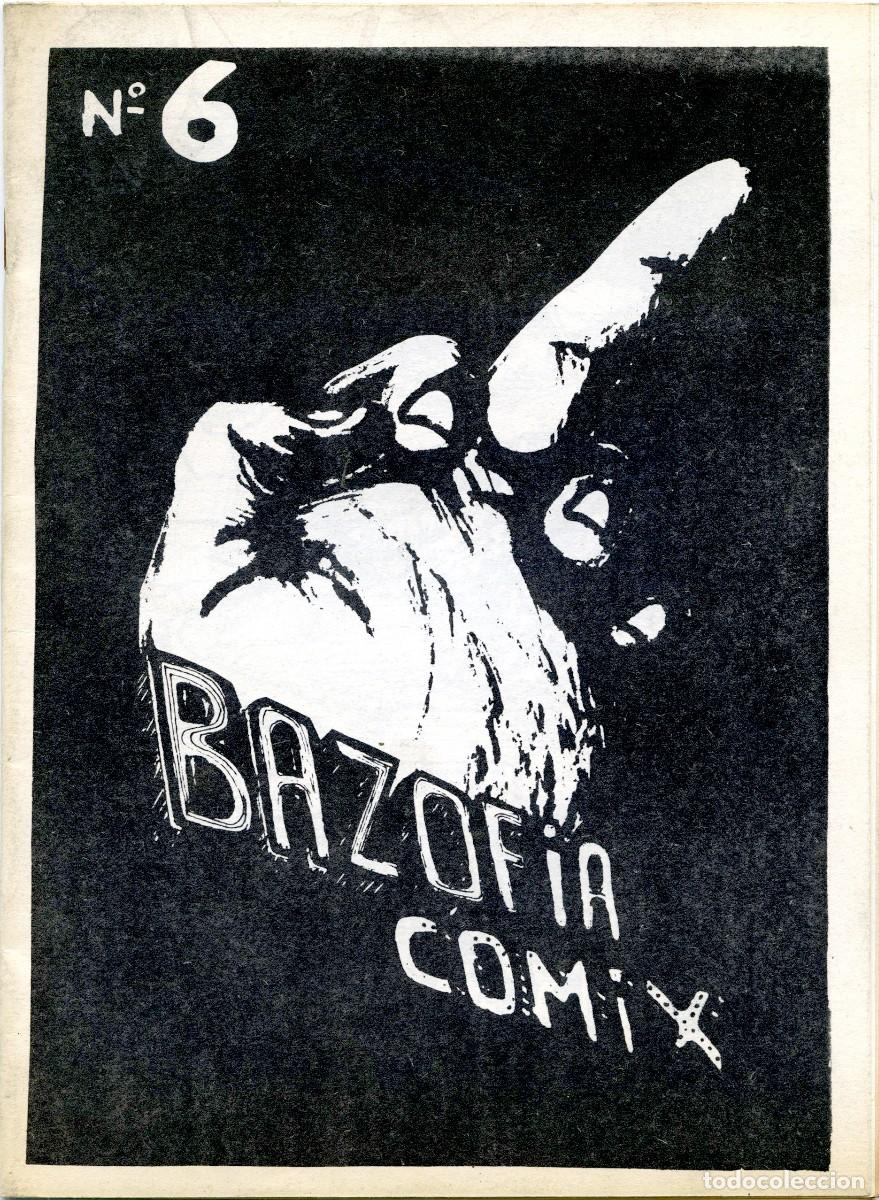 Comics : BAZOFIA N&ordm; 6 - COMIX UNDERGROUND ESPA&Ntilde;OL -