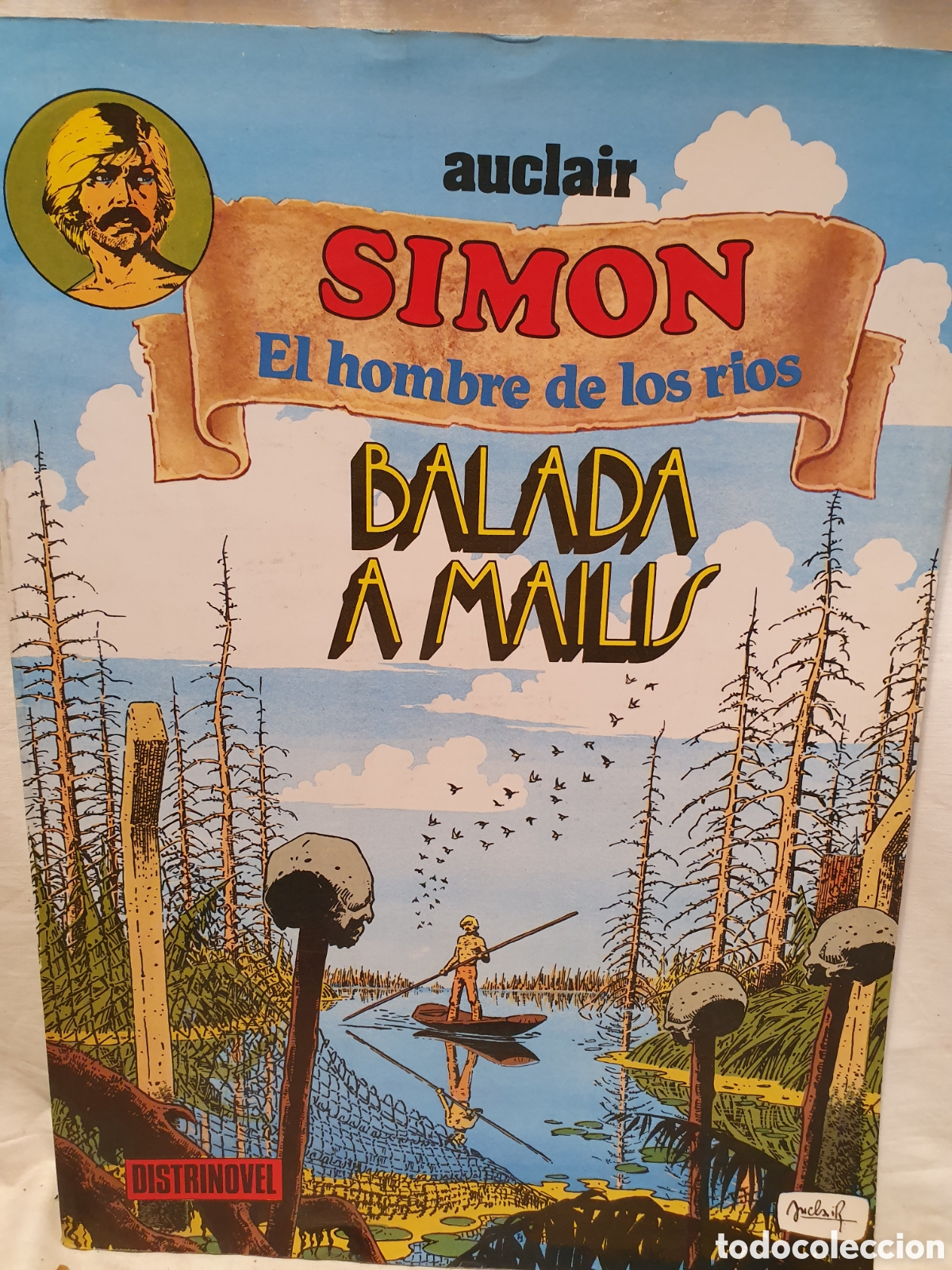 C&oacute;mics: SIMON. EL HOMBRE DE LOS RIOS. AUCLAIR. DISTRINOVEL 1981. 2 COMICS. - Foto 6