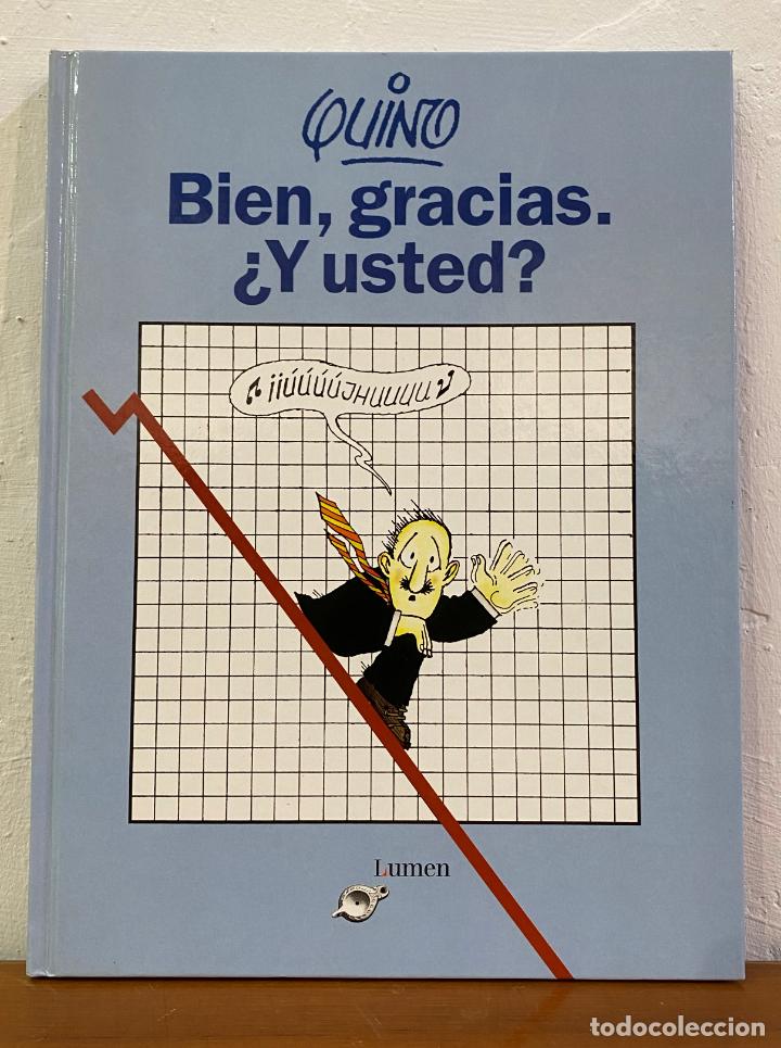 C&oacute;mics: BIEN, GRACIAS. &iquest;Y USTED? TOMO &Uacute;NICO LUMEN - Foto 1