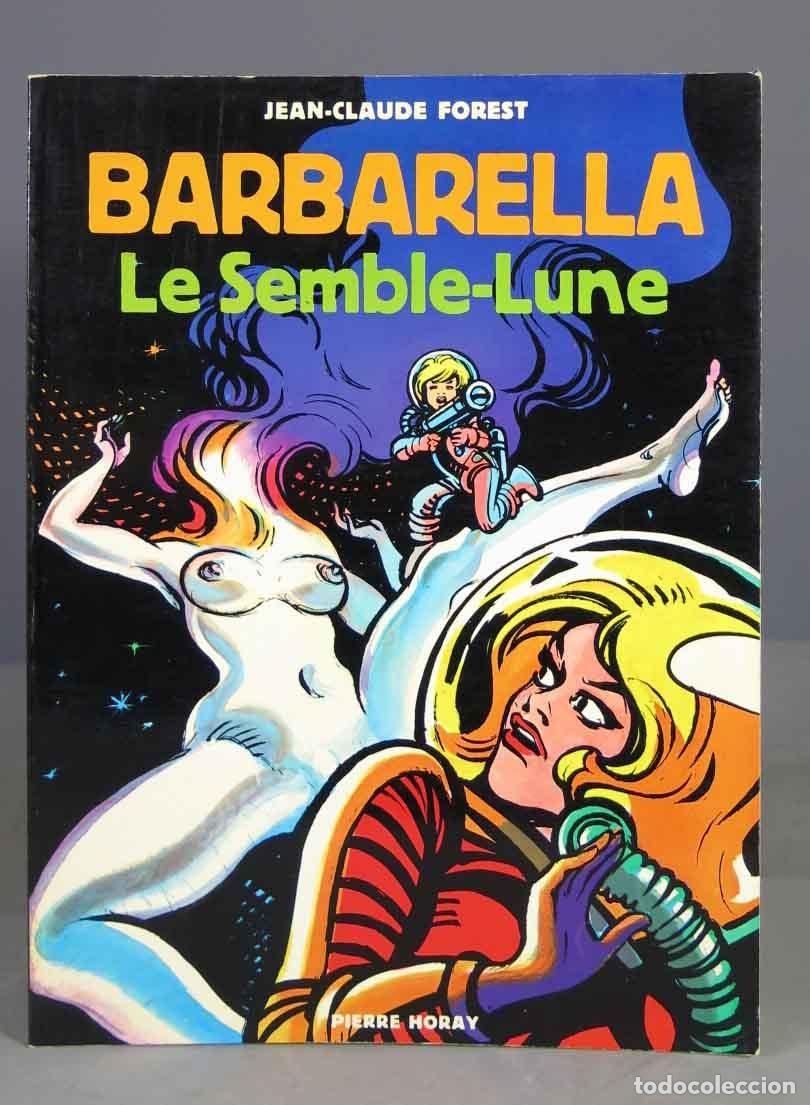 C&oacute;mics: Barbarella. Le Semble-Lune. FOREST - Foto 1