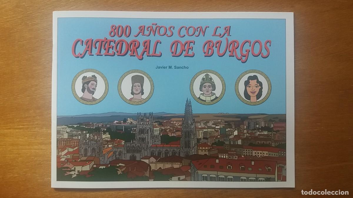 C&oacute;mics: 800 A&Ntilde;OS CON LA CATEDRAL DE BURGOS, javier m sancho, AYUNTAMIENTO DE BURGOS, 2020, COMIC