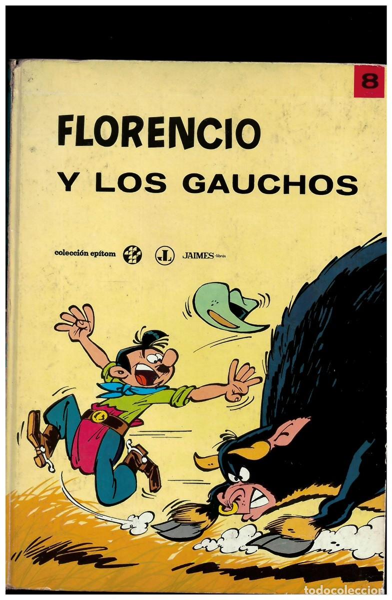 C&oacute;mics: Florencio y los Gauchos, Jaimes en buen estado - Foto 1