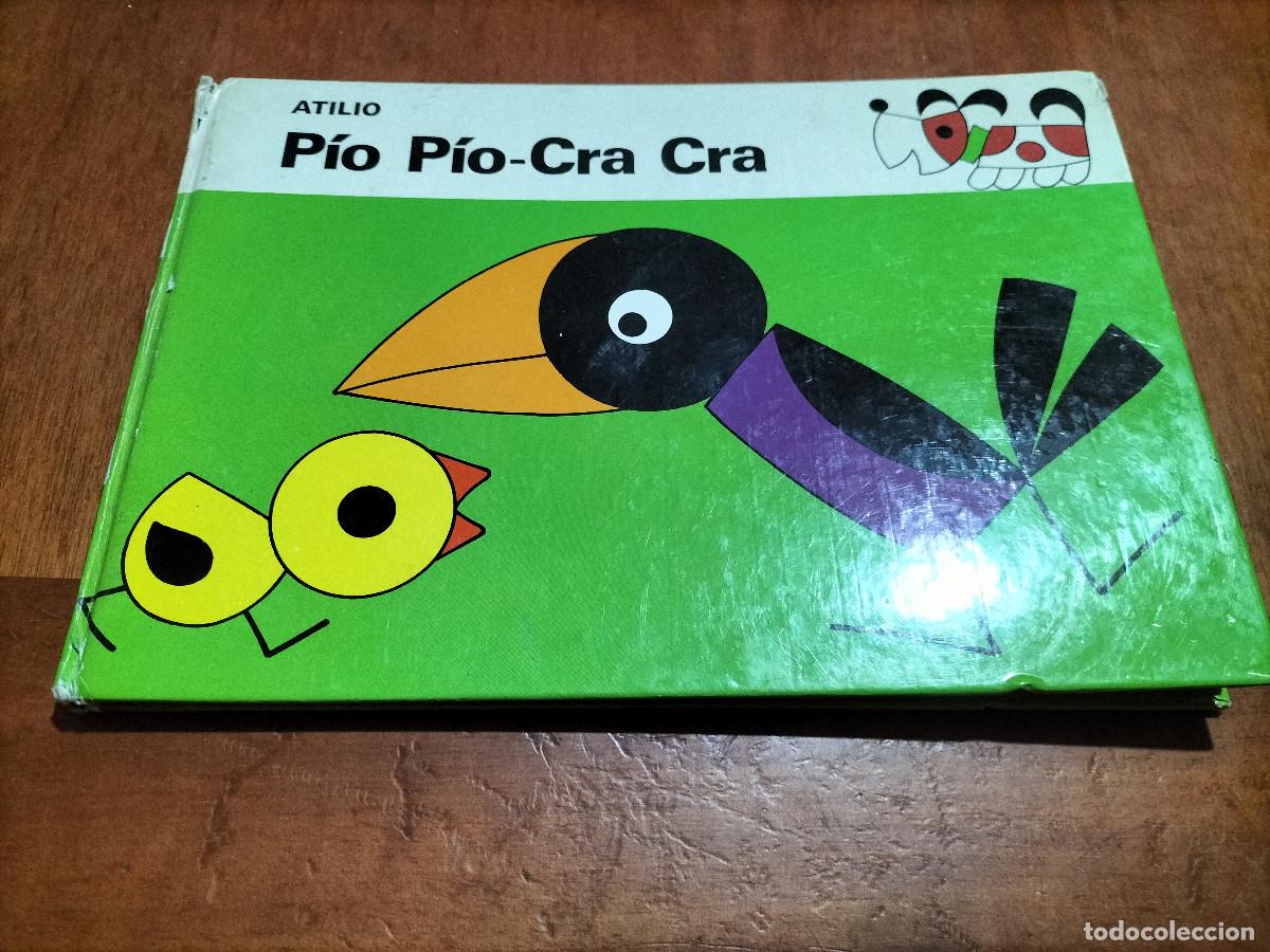 C&oacute;mics: PIO PIO- CRA CRA. ATILIO. TAPA DURA. BUEN ESTADO PERO LOMO TOCADO. DIFICIL caj. 90