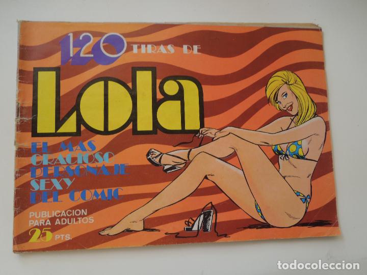 Comics : 120 TIRAS DE LOLA EL MAS GRACIOSO PERSONAJE SEXY DEL COMIC - N&ordm; 2 - BRUGUERA 1974