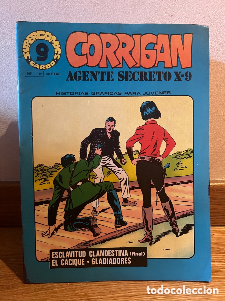 C&oacute;mics: Corrigan agente secreto X-9 n&uacute;mero 12 - Foto 1