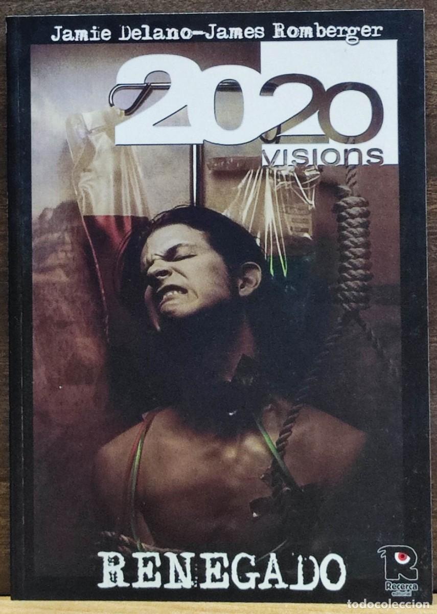 Comics : 2020 VISIONS N&ordm; 3 RENEGADO - EDITORIAL RECERCA 1997.