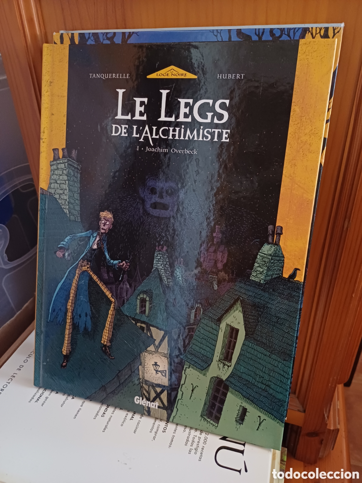 C&oacute;mics: Le legs de l'alchimiste I II y III Tanquerelle Hubert - Joaquim Overbeck Leonora von Stock Monsieur