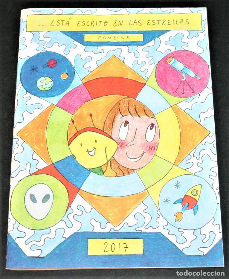 C&oacute;mics: FANZINE - EST&Aacute; ESCRITO EN LAS ESTRELLAS - VV.AA. - 2017 - Foto 1