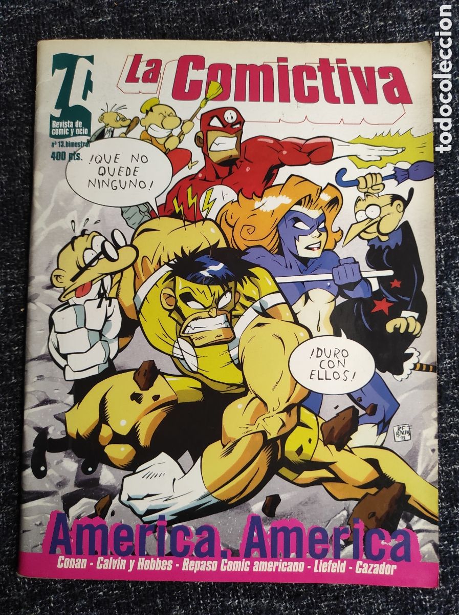C&oacute;mics: LA COMICTIVA N&ordm; 13 AMERICA AMERICA EKE-ACE - Foto 1