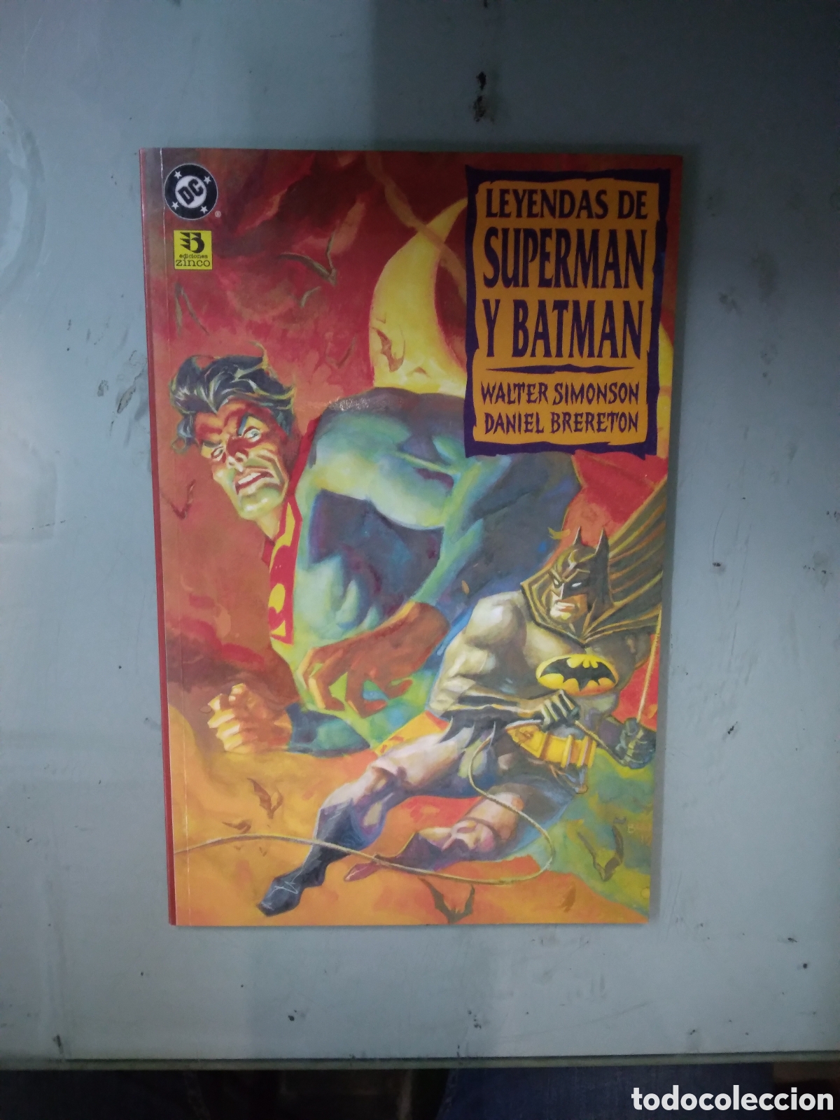 C&oacute;mics: Leyendas de Superman y Batman, Libro dos, Simpson, DC,Zinco - Foto 1