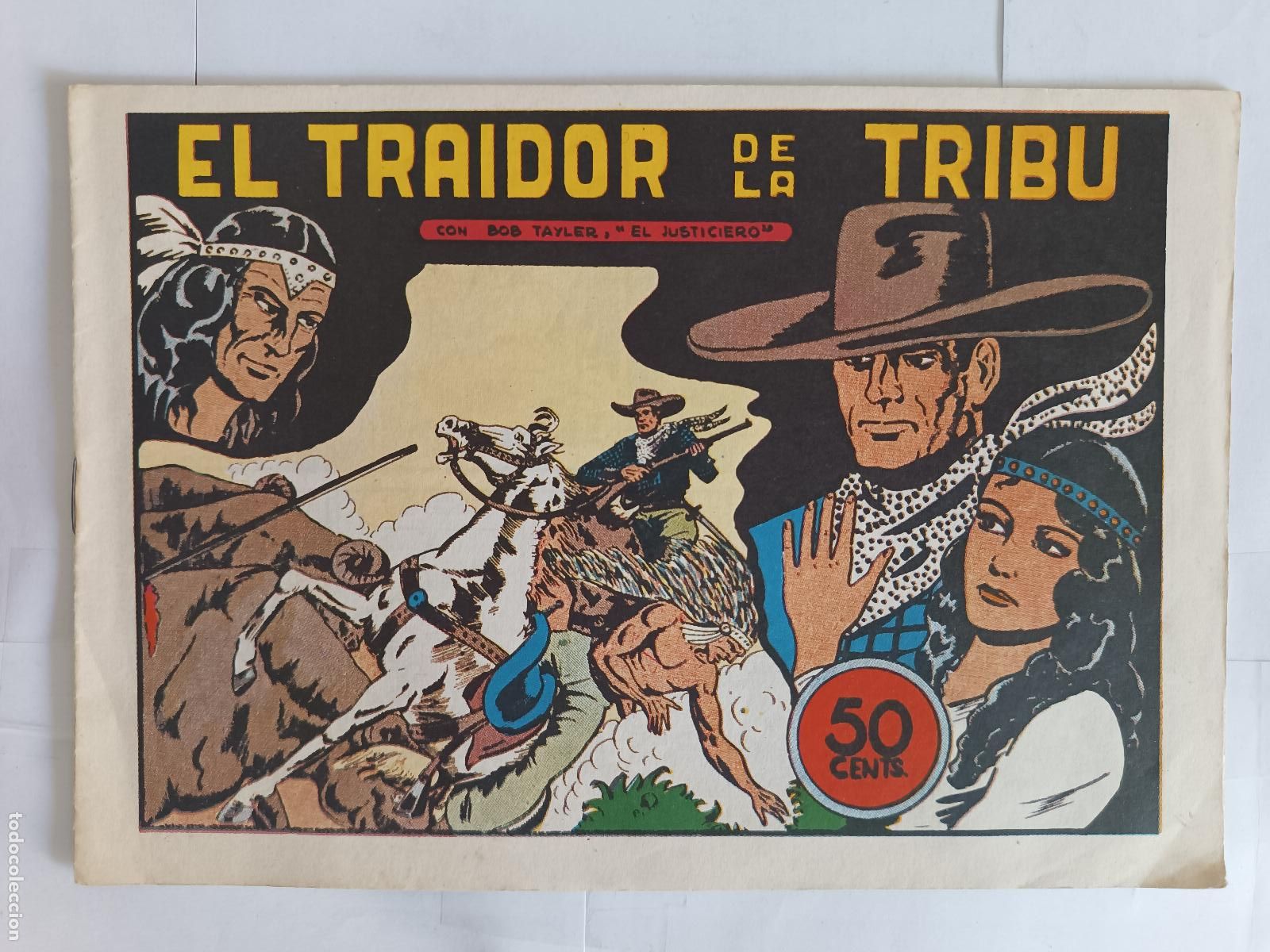 C&oacute;mics: BOB TAYLOR EL JUSTICIERO &rdquo;EL TRAIDOR DE LA TRIBU&rdquo; FACSIMIL