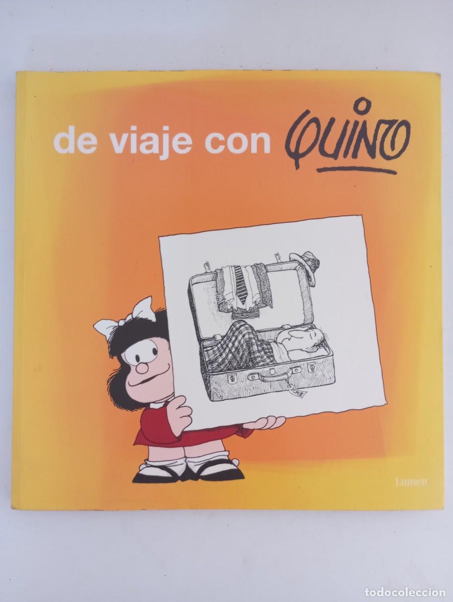 C&oacute;mics: De viaje con Quino. Recopilatorio - Foto 1