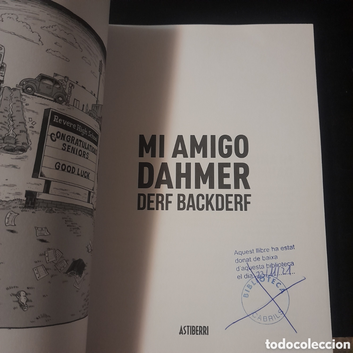 C&oacute;mics: Mi amigo Dahmer. Derf Backderf. 1&ordf; edici&oacute;n. Jeffrey Dahmer - Foto 3