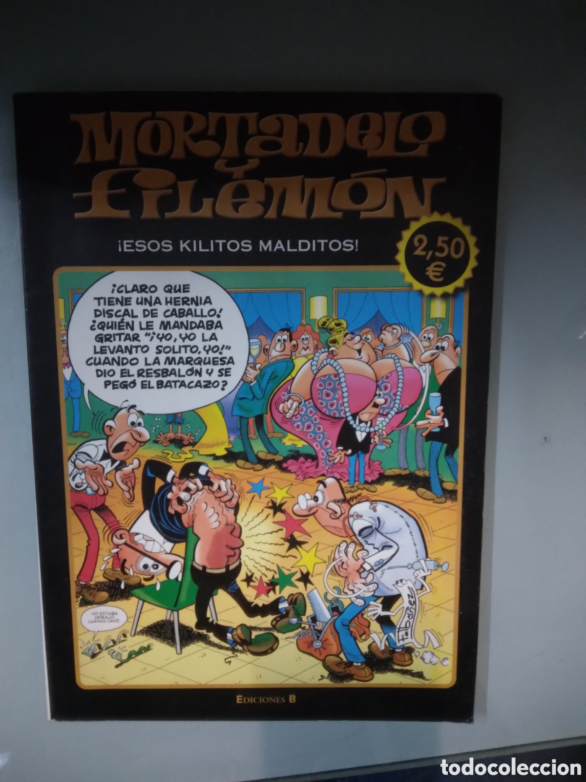 C&oacute;mics: Mortadelo y Filemon, Esos kilitos malditos, Ediciones B - Foto 1