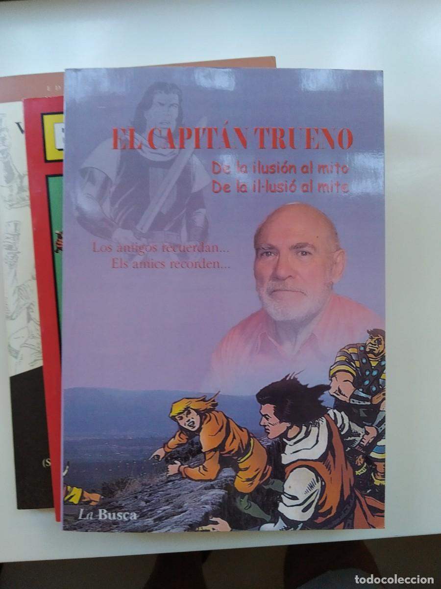 C&oacute;mics: El Capit&aacute;n Trueno. De la ilusi&oacute;n al mito - Foto 1