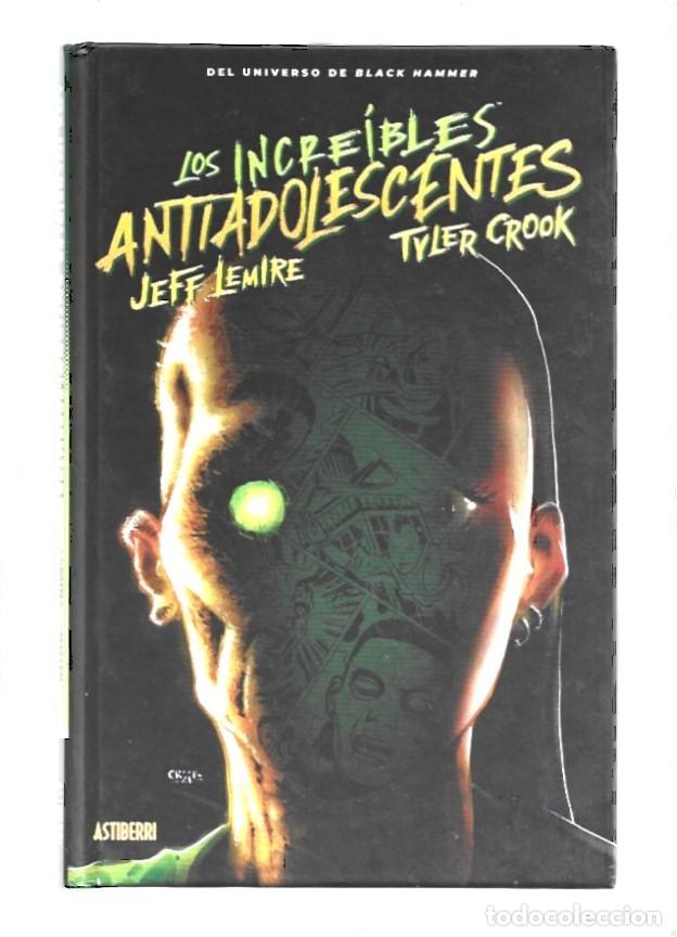 C&oacute;mics: Los incre&iacute;bles antiadolescentes, 2023, Astiberri, impecable - Foto 1