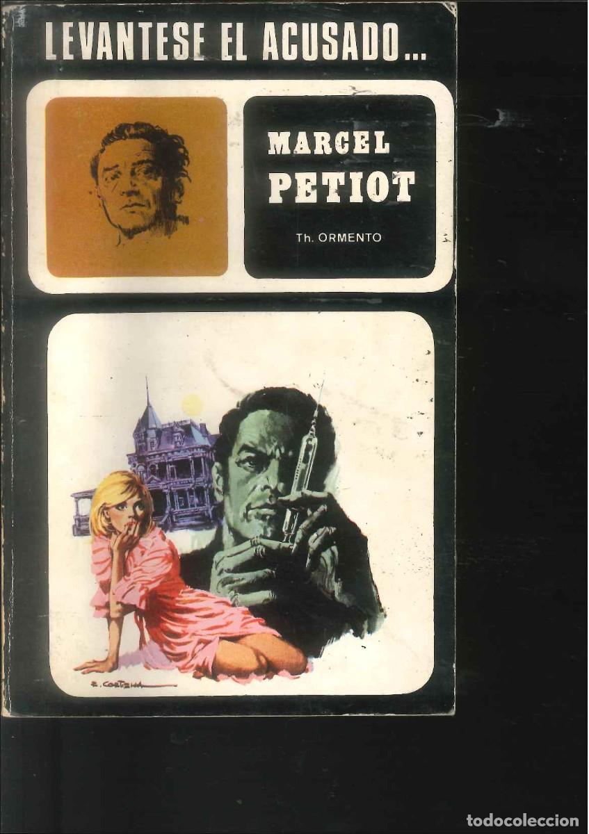 C&oacute;mics: LEVANTESE EL ACUSADO MARCEL PETIOT - Foto 1